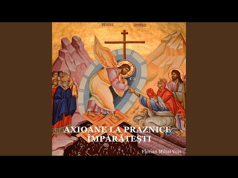 Axion la Înălțarea Sfintei Cruci, glas 8, de Macarie Ieromonahul