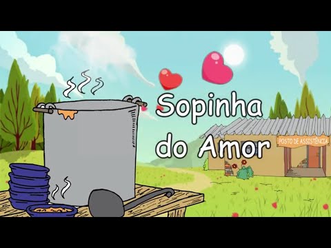 MÚSICA ESPÍRITA INFANTIL - Sopinha do Amor