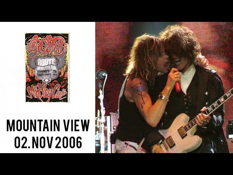Aerosmith - Full Concert - Mountain View 02/11/2006