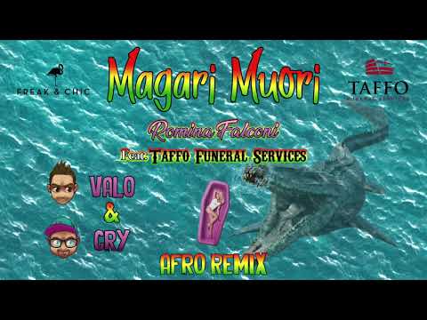 Romina Falconi ft. TAFFO Funeral Services- MAGARI MUORI (Valo & Cry Remix)