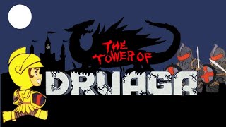 The Tower of Druaga - Kill the Demon & Save the Princess!