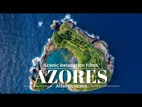 The Azores 4K - Scenic Relaxation Films With Music To Be Happy