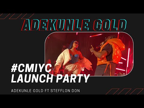 ADEKUNLE GOLD Album Launch Party in London || AG & STEFFLON DON perform FYE #CMIYC