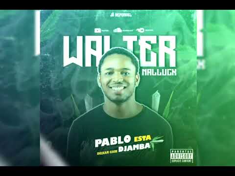 Walter Nalluck - Pablo Tá Andar Tá Deixar Cair Djamba (Kuduro) (Prod. By Dj Rasta Doido)