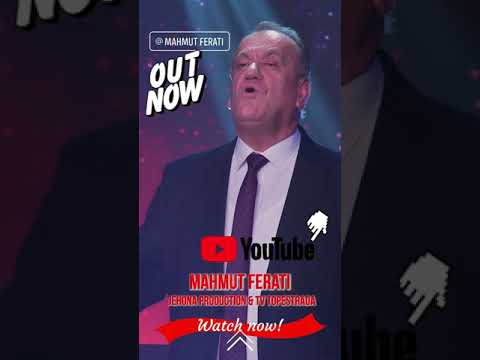 Kenga me e re nga Mahmut Ferati  ( video e plote ne kanalin jehonaproduction ne youtube)