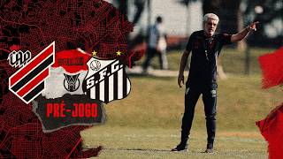 PRÉ-JOGO | ATHLETICO X SANTOS | CAMPEONATO BRASILEIRO 2026
