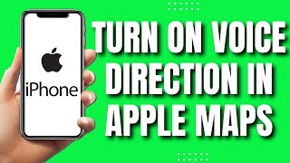 How to Turn On Voice Directions On Apple Maps (Quick Tutorial)