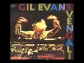Gil Evans - Zee Zee