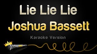 Download lagu Joshua Bassett - Lie Lie Lie (Karaoke Version) mp3