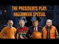 The Presidents Play Halloween Special