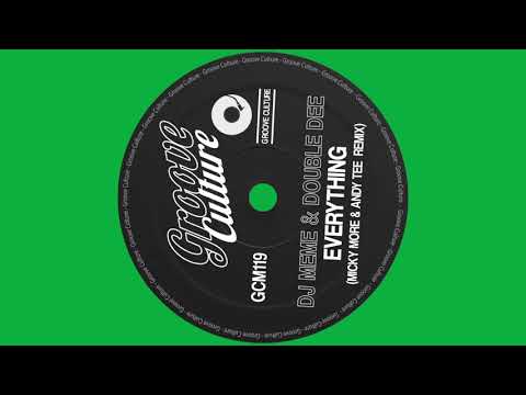 DJ Meme & Double Dee "Everything" MIcky More & Andy Tee Remix