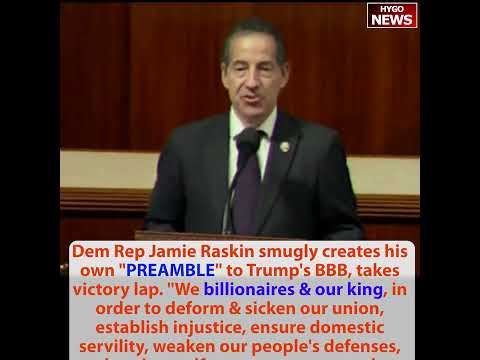 Dems vote 'hell no', strip citizenship, 400 amendments to delay, Raskin smugly creates 'PREAMBLE'