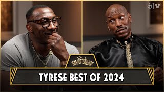 Tyrese Best Of 2024: Katt Williams Is A Prophet. | CLUB SHAY SHAY