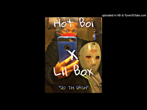 Hot Boi x Lil Box - "Do th Dash"