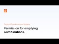 Permission For Emptying Combinations