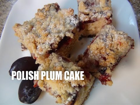 Polish Plum Cake  Ciasto  drozdzowe ze Sliwkami Episode # 11