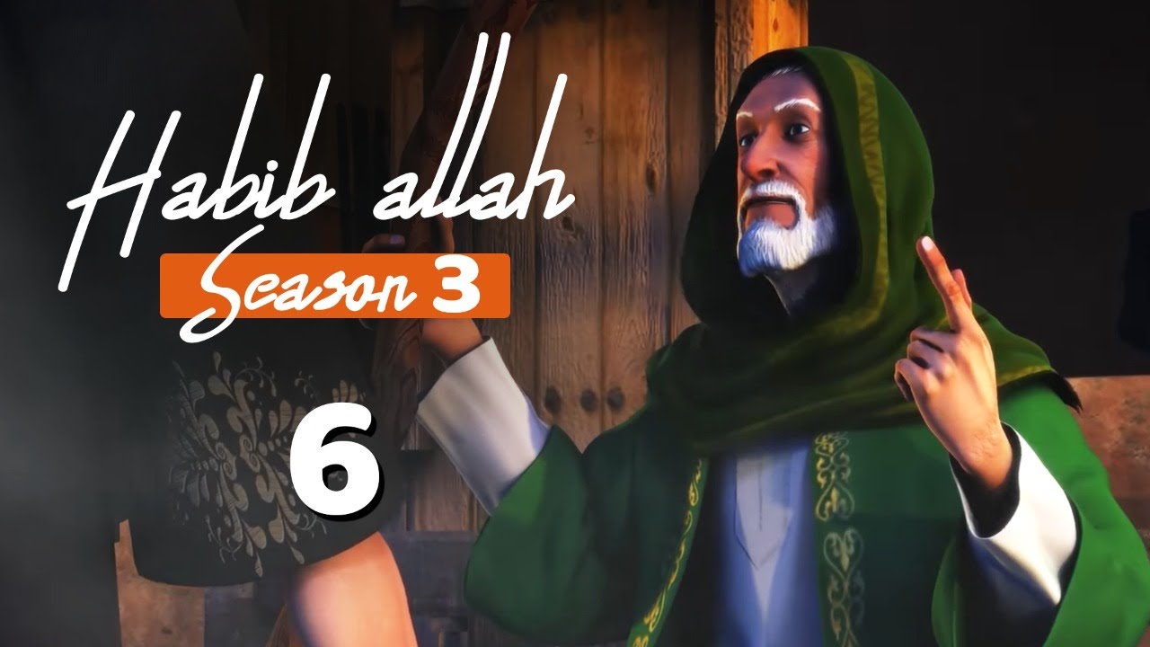 Habib Allah Muhammad peace be upon him Season 3 Episode 66 With English Subtitles