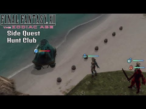 Final Fantasy Ⅻ The Zodiac Age - (Side Quest) Starting the Hunt Club