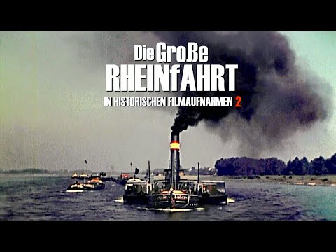 Der Rhein "Unter Dampf" - Filmraritäten - Die Große Rheinfahrt 2 als DVD & VoD