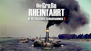 Der Rhein Unter Dampf - Filmraritäten - Die Große Rheinfahrt 2 als DVD & VoD