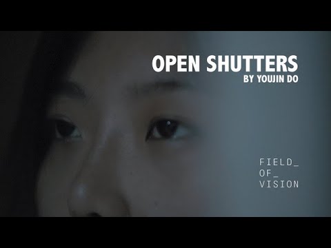 Field of Vision - Open Shutters