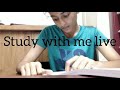 STUDY WITH ME LIVE