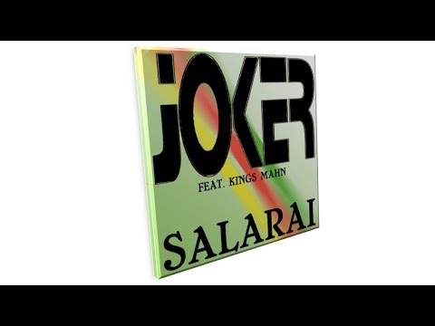Joker Mahn - Salarai (ft. KingsMahn) [2015]