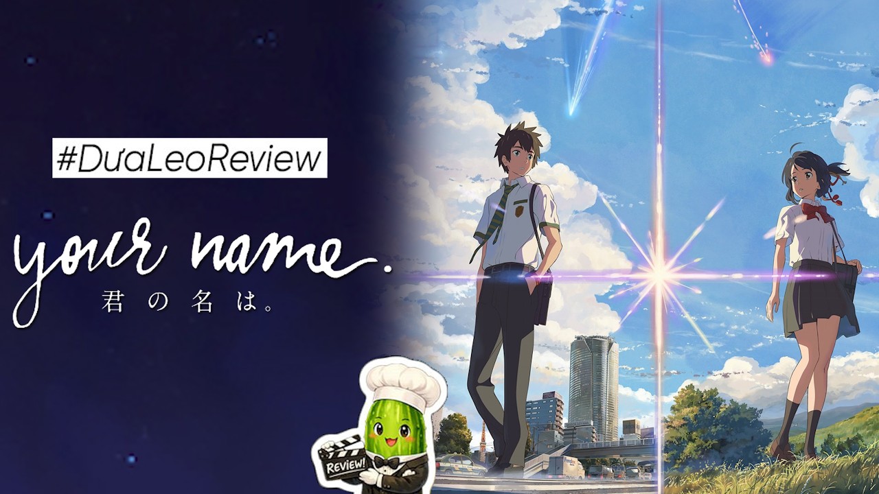 Dưa Leo review : Your name