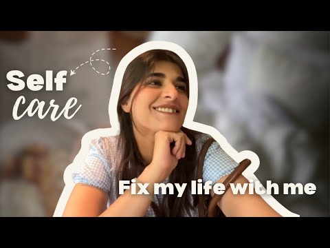 Getting My Life Together | Self-Care & Maintenance🌿🫶