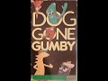 FHE Gumby 12 Doggone Gumby 1986 VHS 1991 Avid Home Entertainment Reprint