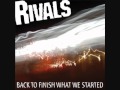 Rivals - The Endless Quest To Be Cool