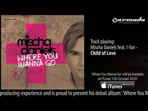 Mischa Daniels feat. I-fan- Me & You ('Where You Wanna Go' Album Preview)