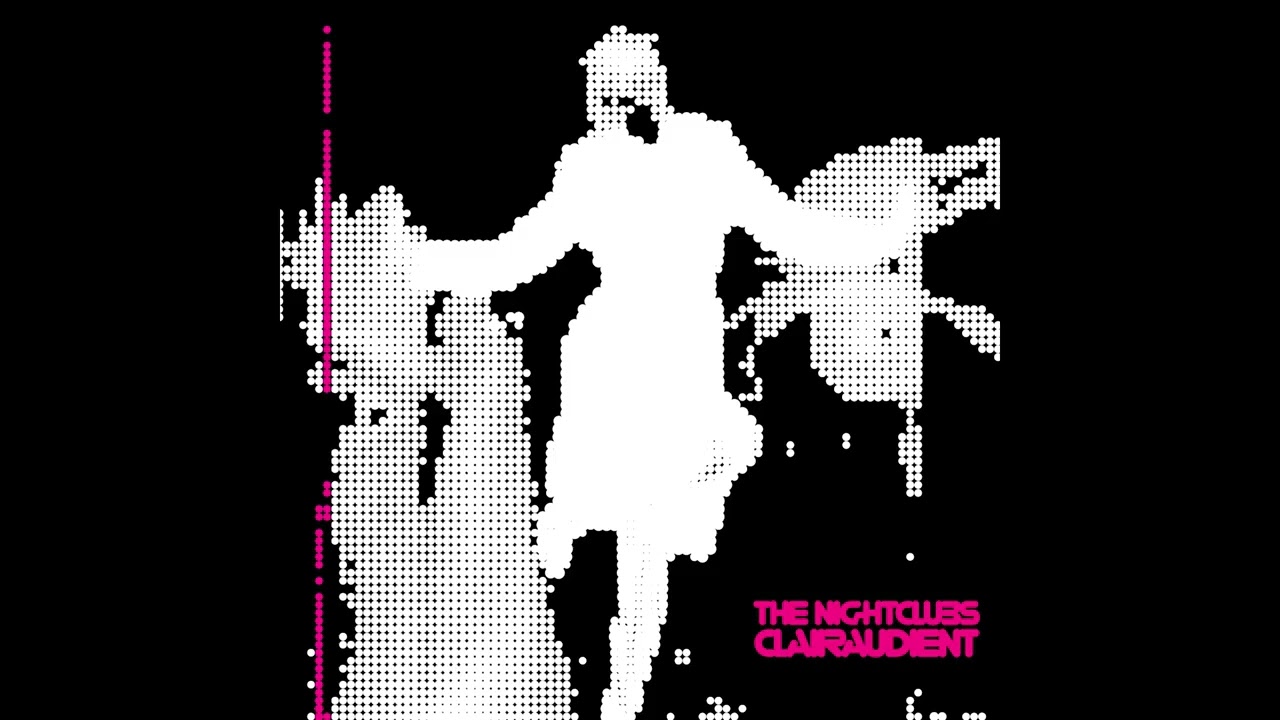 The Nightclubs - Clairaudient