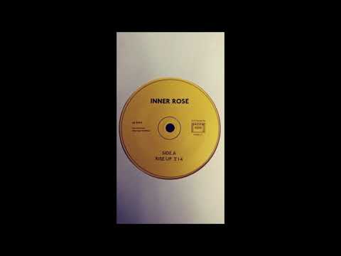 Inner Rose - Rise Up / Dub