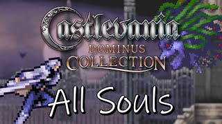 Dawn of Sorrow ALL SOULS on the Dominus Collection