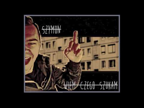 Szymon - Wiem Czego Szukam