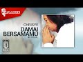 Chrisye - Damai Bersamamu (Official Karaoke Video) | No Vocal