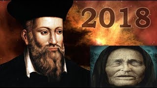 Nostradamus ve Baba Vanganın 2018 için Akılalma