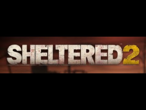 Sheltered 2 | S.2 Ep.45 | Endgame Is Upon Us There's No Going Back