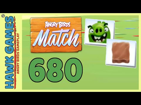 Angry Birds Match ⭐ Level 680 - Walkthrough, No Boosters