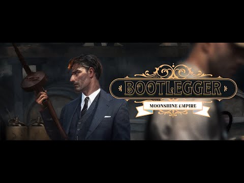 Bootlegger: Moonshine Empire video thumbnail