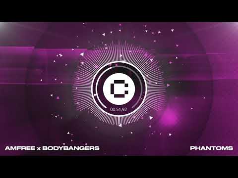 Amfree x Bodybangers - Phantoms (Official Visualizer)