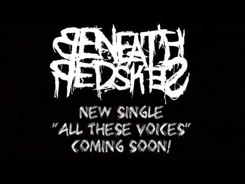 Beneath Red Skies - All These Voices Teaser