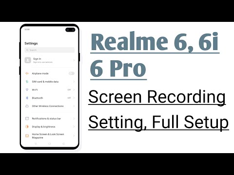 Realme 6, 6i, 6 Pro Screen Recording Setting, Full Setup