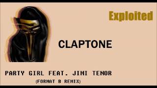 Claptone - Party Girl ft. Jimi Tenor (Format: B Remix)