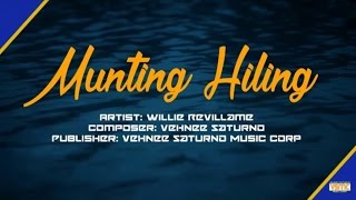 Willie Revillame - Munting Hiling (Official Lyric Video)