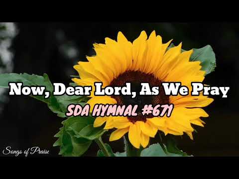 Now, Dear Lord As We Pray | Music with Lyrics