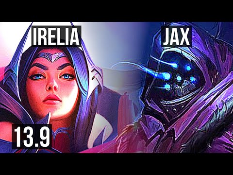 IRELIA vs JAX (TOP) | 7 solo kills, 9/1/1, Legendary | KR Master | 13.9