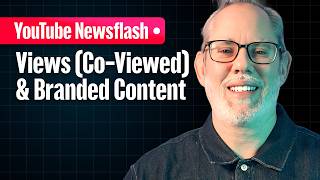 New! Amazon Tags in YouTube Shopping, Views (Co-Viewed), Branded Conte