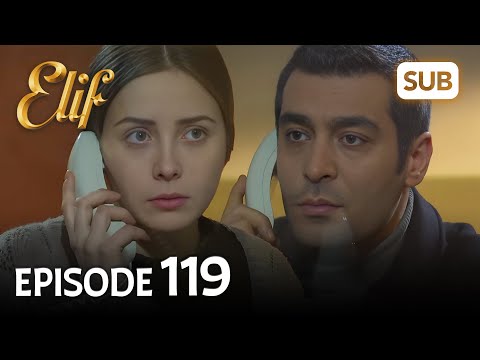 Elif 119. Bölüm | Elif Episode 119 (HD) English Subtitle
